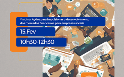 Webinar EaSI sobre “Ações para impulsionar o desenvolvimento dos mercados financeiros para empresas sociais”
