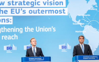 A Nova Visão Estratégica para as Regiões Ultraperiféricas da UE: com o contributo da Política de Coesão e dos Fundos Europeus