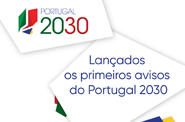 Lançados os primeiros avisos do Portugal 2030