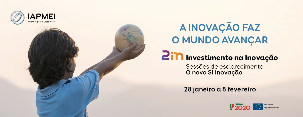 Imagem IAPMEI - Inovação faz o mundo avançar
