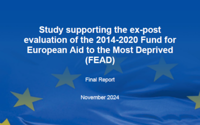 Estudo de apoio à avaliação ex-post do Fundo de Auxílio Europeu às Pessoas mais Carenciadas (FEAD) 2014-2020